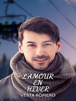 cover image of L' Amour en Hiver